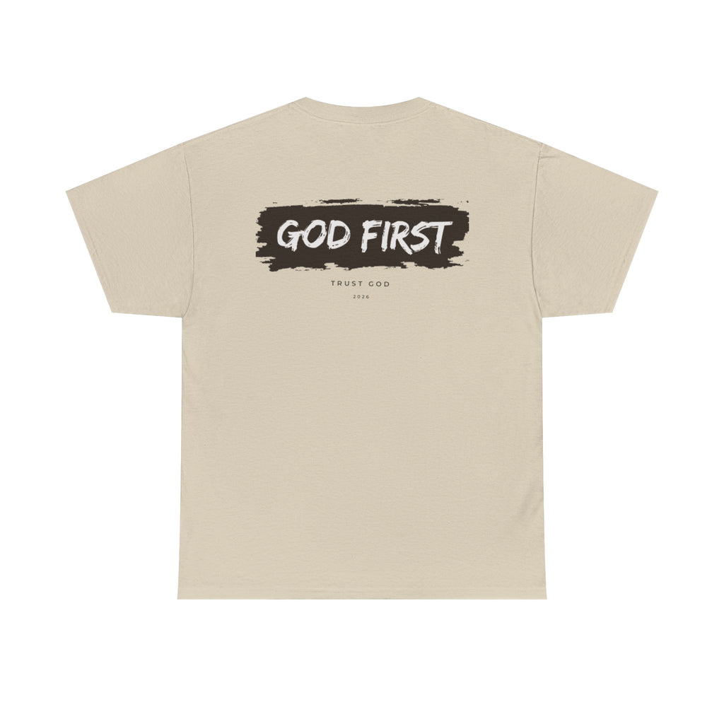 Faith Over Fear "God First" Tee Inspirational Christian T-Shirt