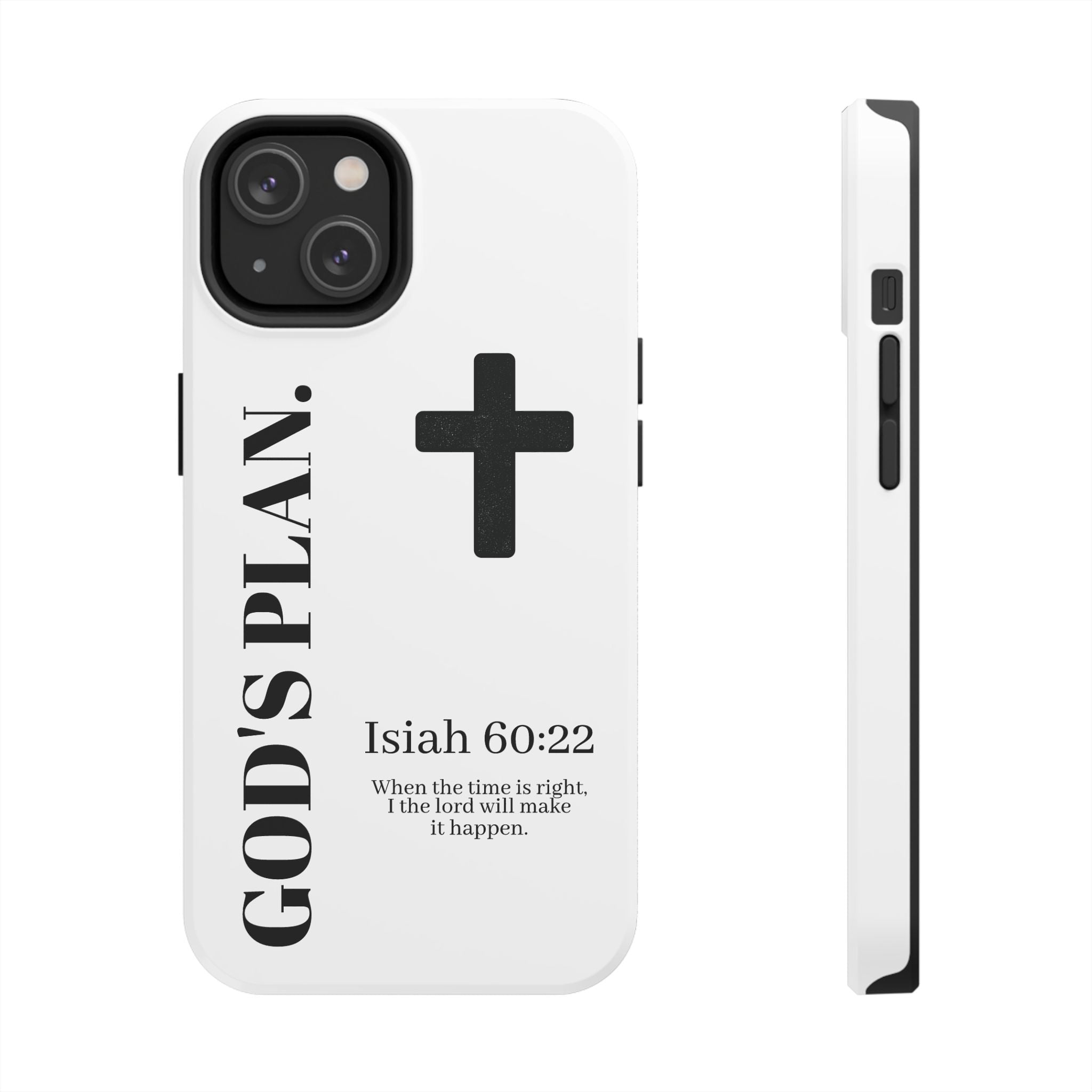 God's Plan Phone Case — Isaiah 60:22 Christian Cross Tough Phone Cover