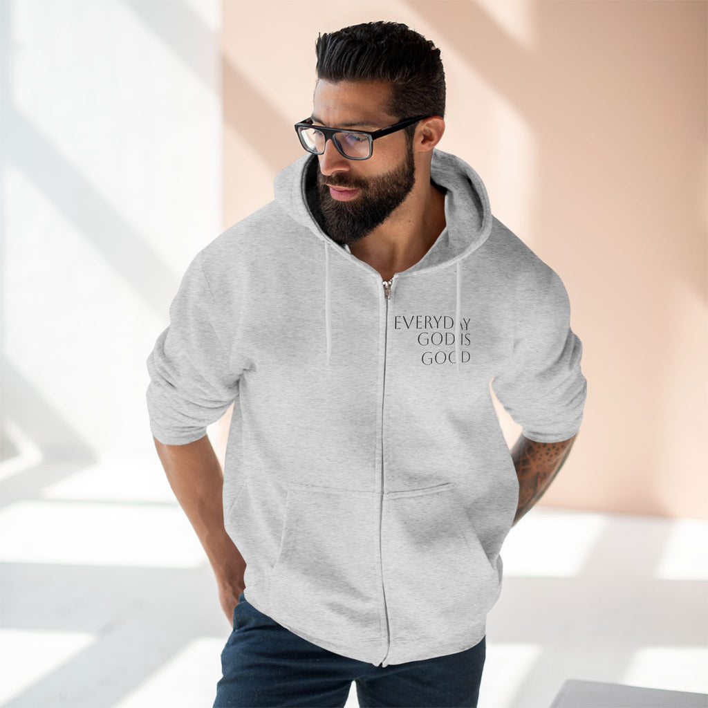 Everyday God Is Good Zip Hoodie  Christian Faith Inspirational Hoodie
