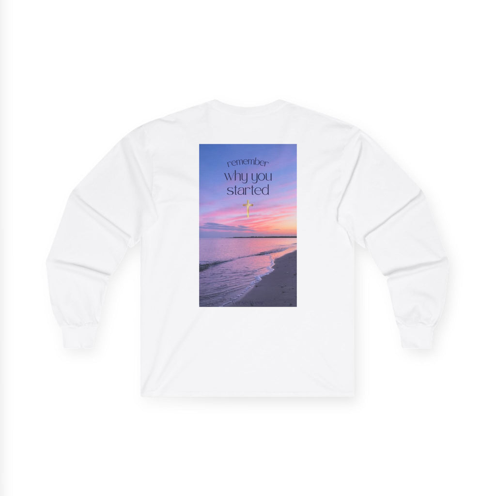 Long Sleeve Tee  Remember Why You Started Sunset Beach Graphic