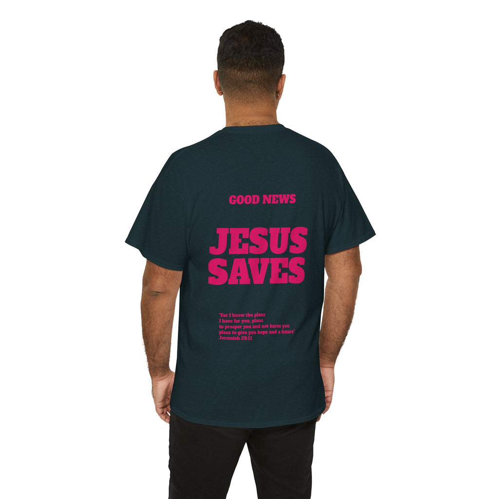 Jesus Saves T‑Shirt Pink 'Good News' Faith Tee (Back Scripture)