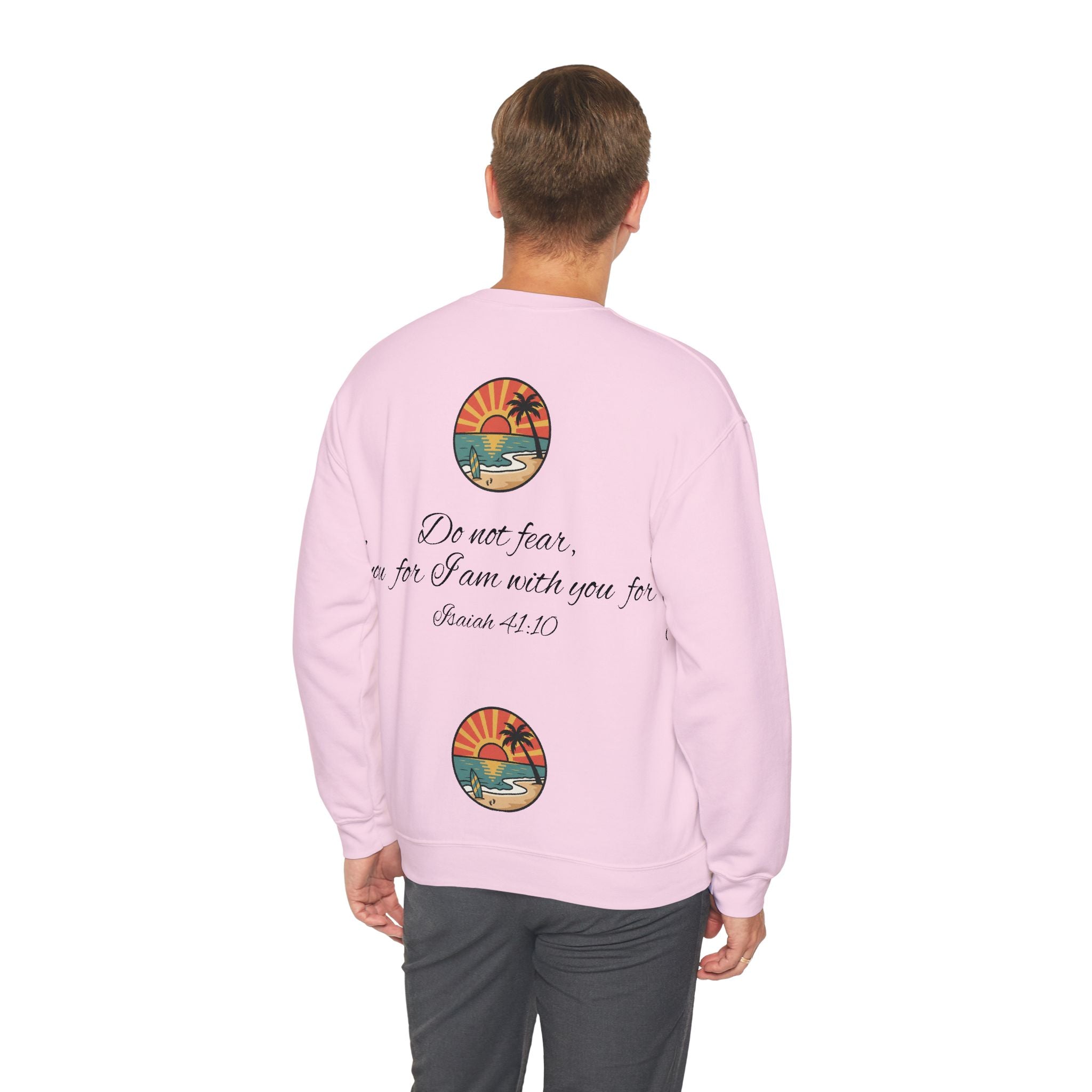 Crewneck Sweatshirt "Do Not Fear, For I Am With You" Scripture Design (Isaiah 41:10) Sunset Beach Graphic