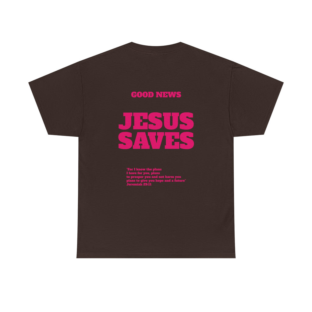 Jesus Saves T‑Shirt Pink 'Good News' Faith Tee (Back Scripture)