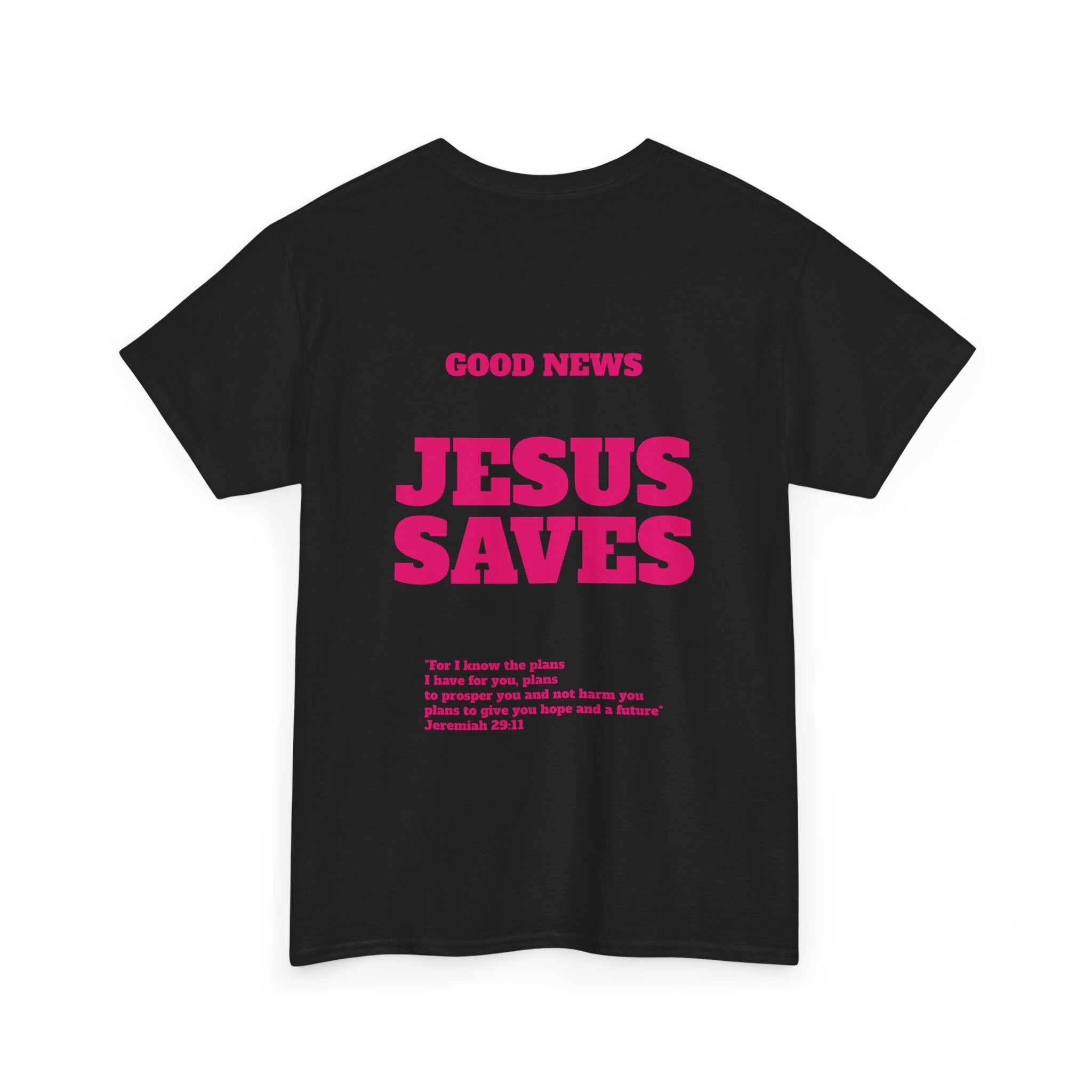 Jesus Saves T‑Shirt Pink 'Good News' Faith Tee (Back Scripture)