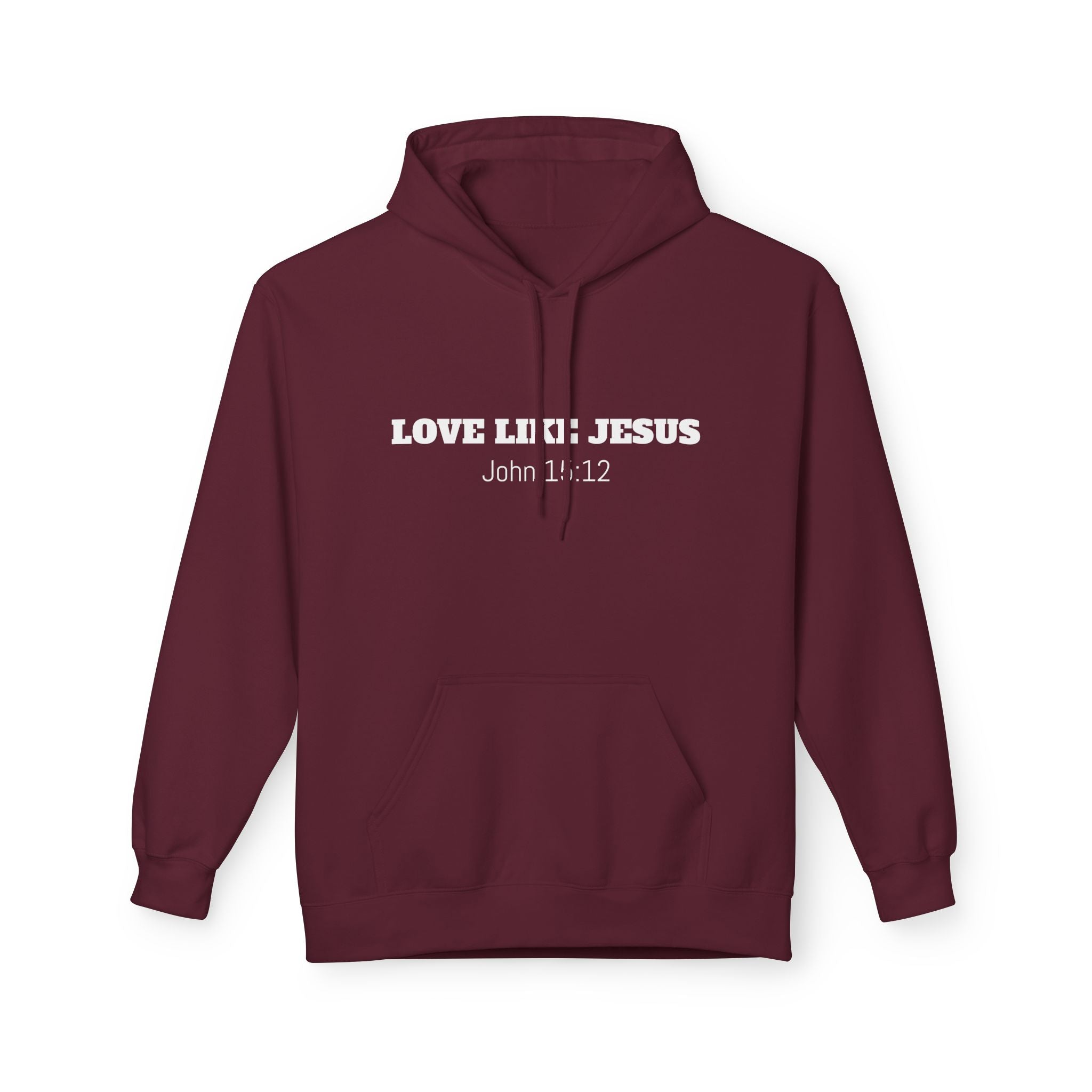 Love Like Jesus Hoodie John 13:34 Christian Faith Pullover