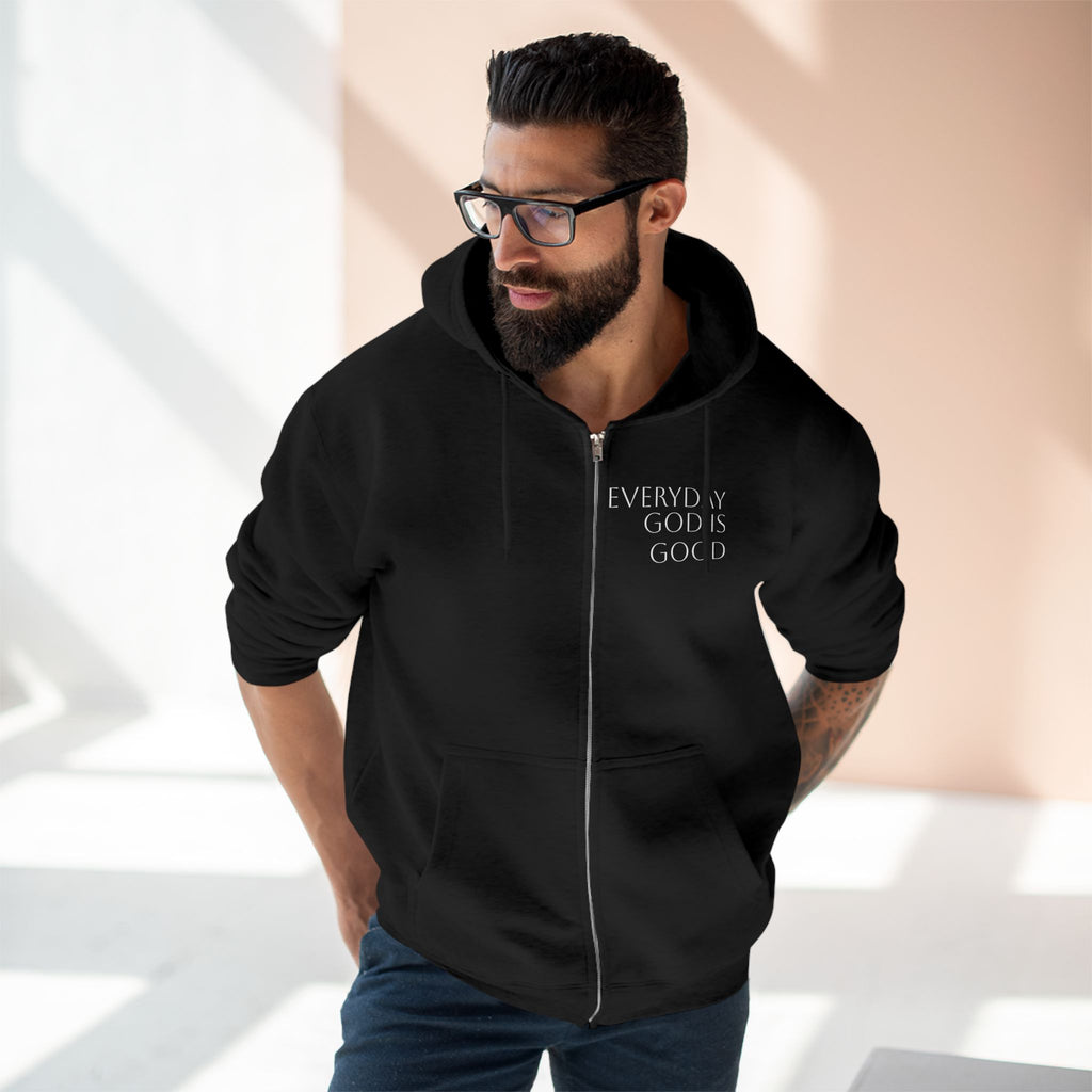 Everyday God Is Good Zip Hoodie  Christian Faith Inspirational Hoodie