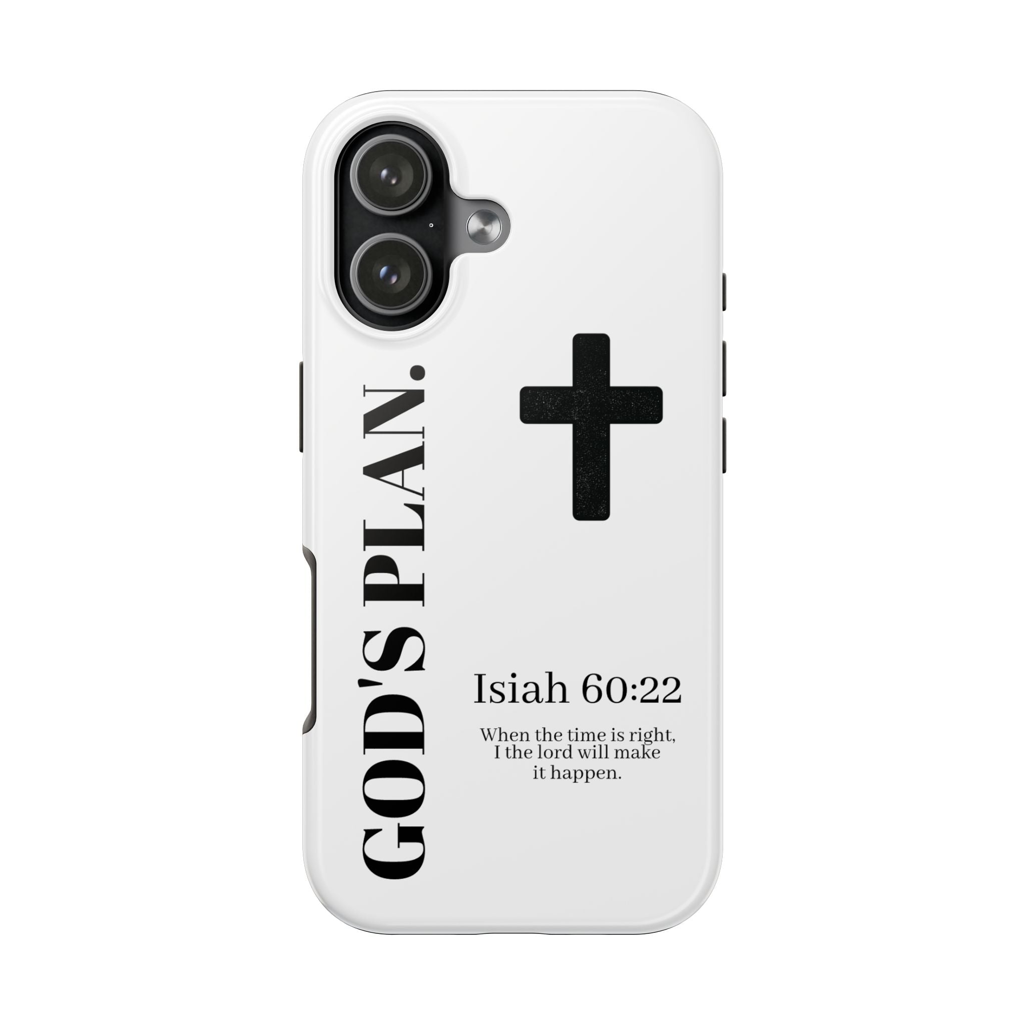 God's Plan Phone Case — Isaiah 60:22 Christian Cross Tough Phone Cover