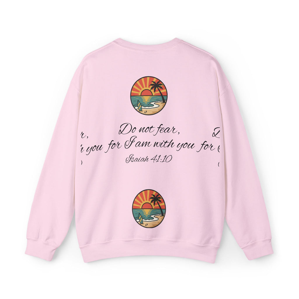 Crewneck Sweatshirt "Do Not Fear, For I Am With You" Scripture Design (Isaiah 41:10) Sunset Beach Graphic