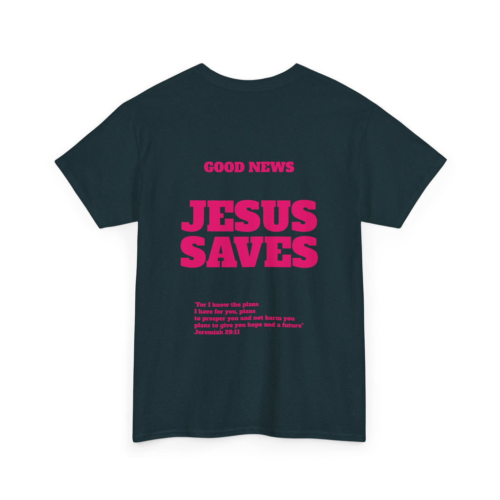 Jesus Saves T‑Shirt Pink 'Good News' Faith Tee (Back Scripture)