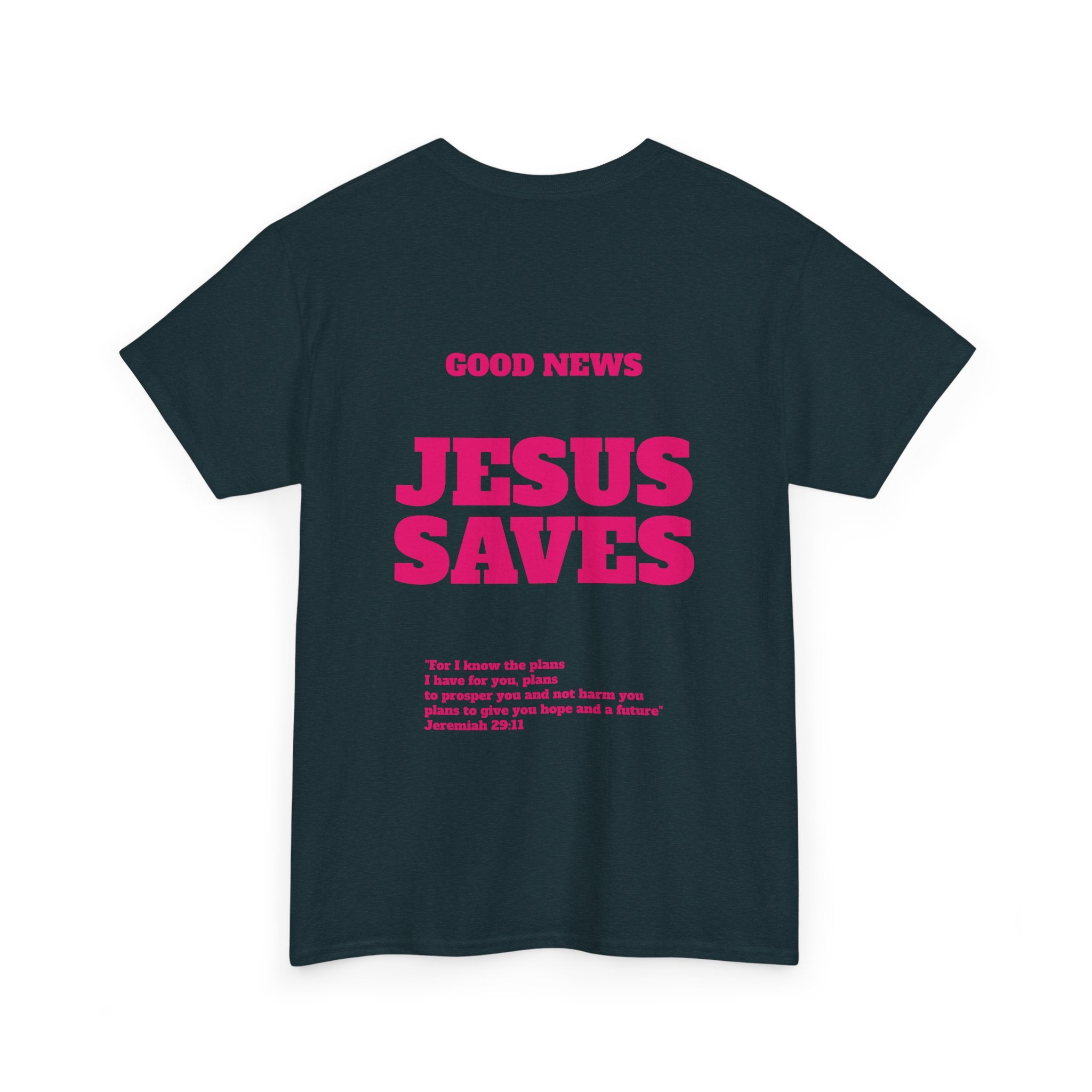 Jesus Saves T‑Shirt Pink 'Good News' Faith Tee (Back Scripture)