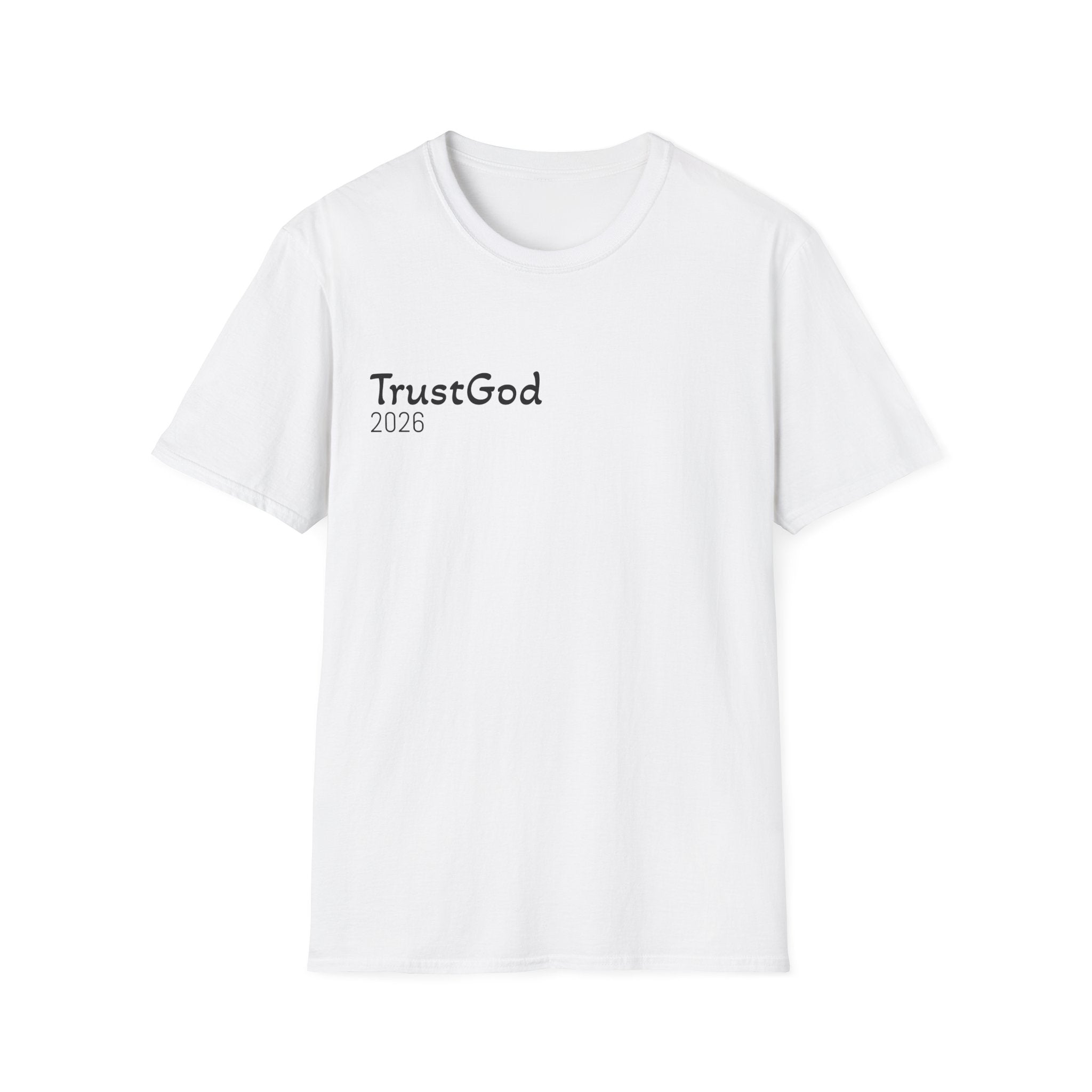 Trust God 2026 T-Shirt  "Don't Wait for the Perfect Moment" Inspirational Christian Tee