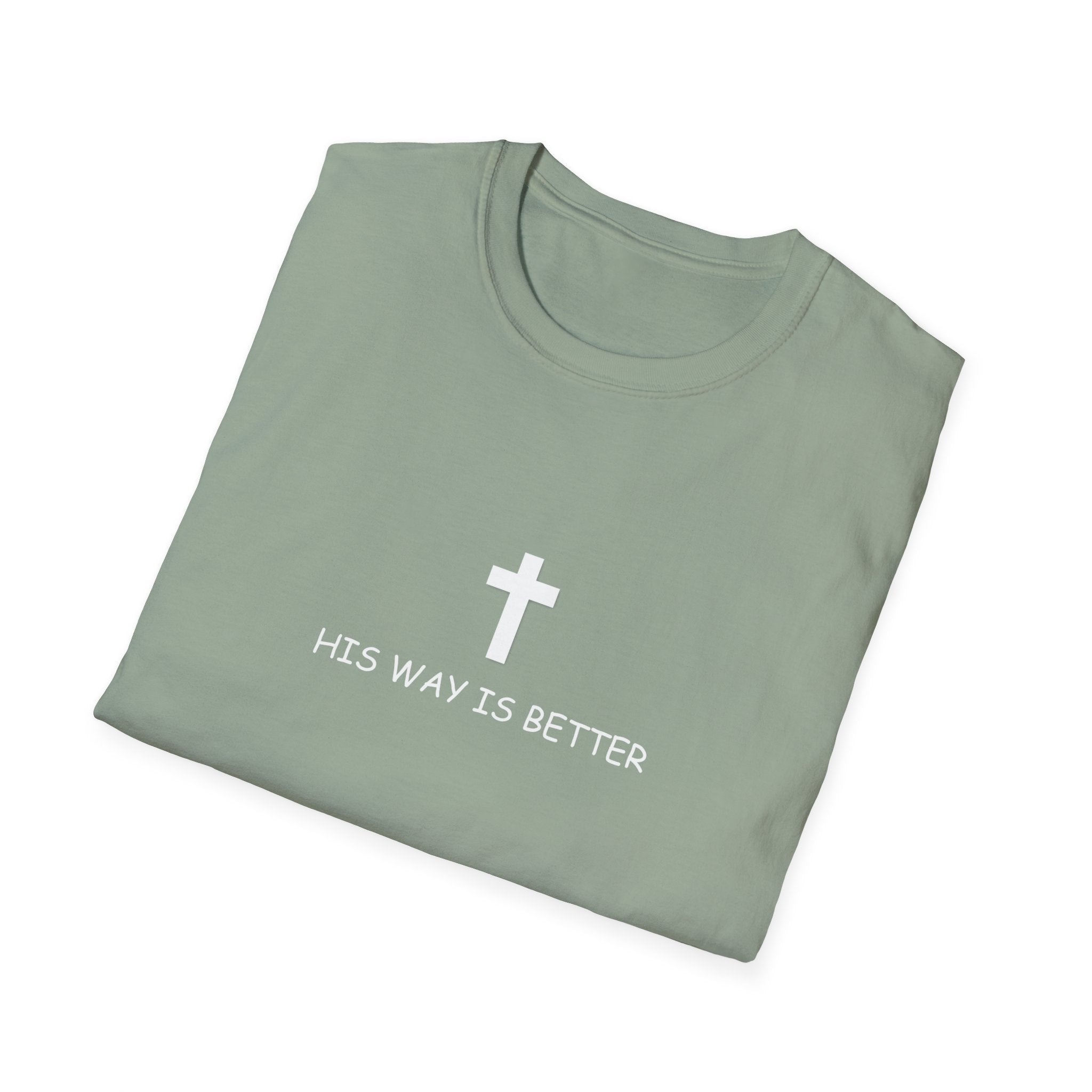 His Way Is Better Cross T-Shirt — Christian Faith Tee (Verse Wear)