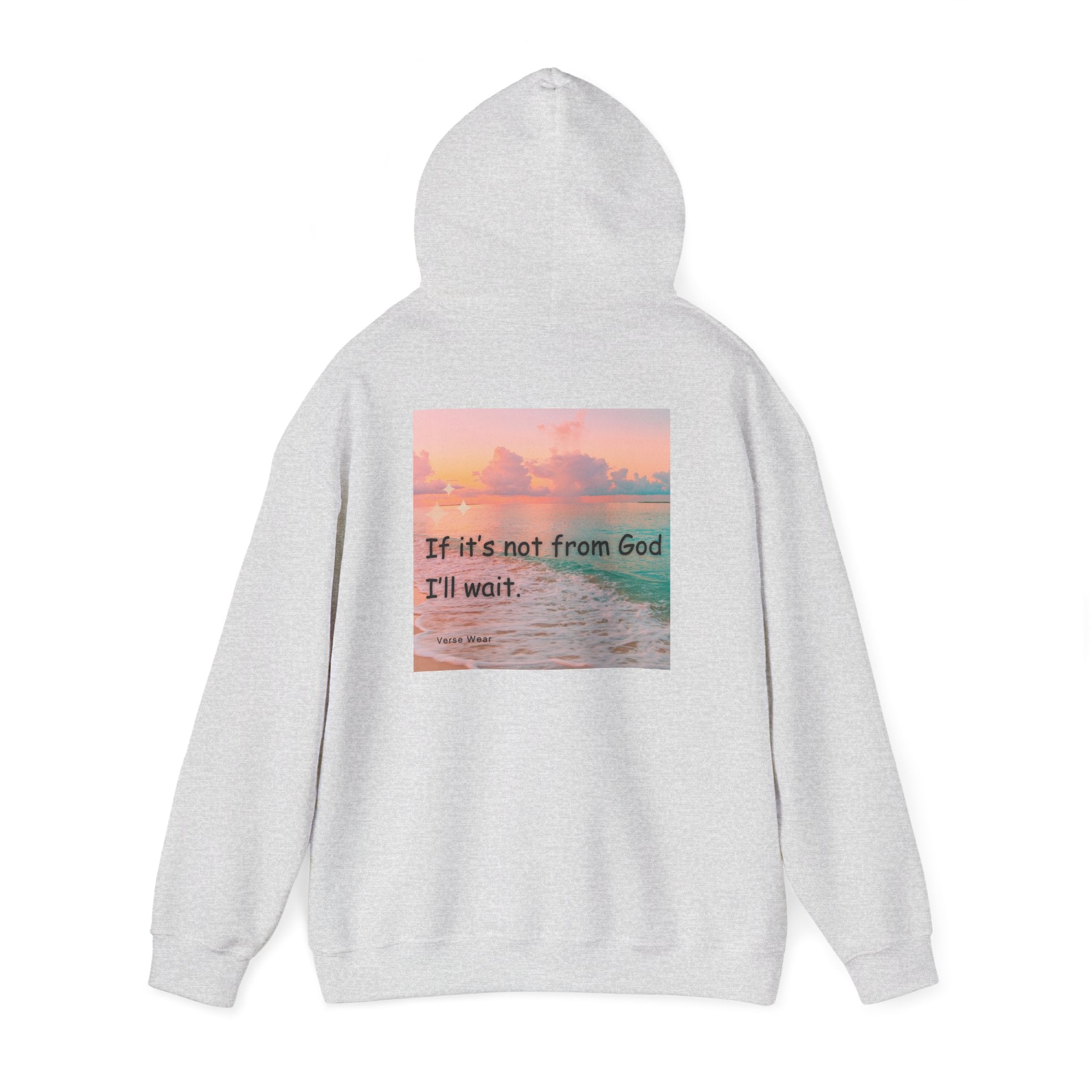 Christian Cross Hoodie "If It's Not From God I'll Wait" Inspirational Faith Sweatshirt
