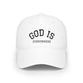 God Is Everywhere Embroidered Baseball Cap – Faith Christian Hat