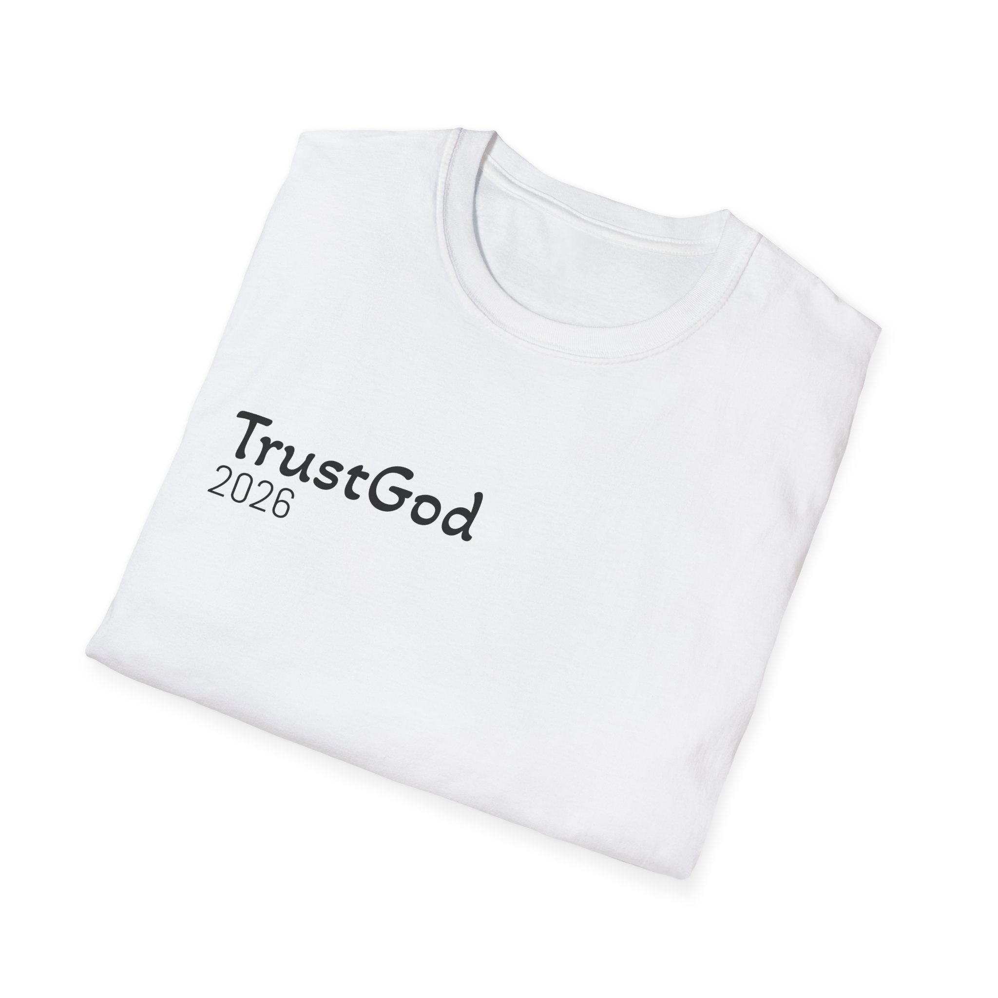 Trust God 2026 T-Shirt  "Don't Wait for the Perfect Moment" Inspirational Christian Tee