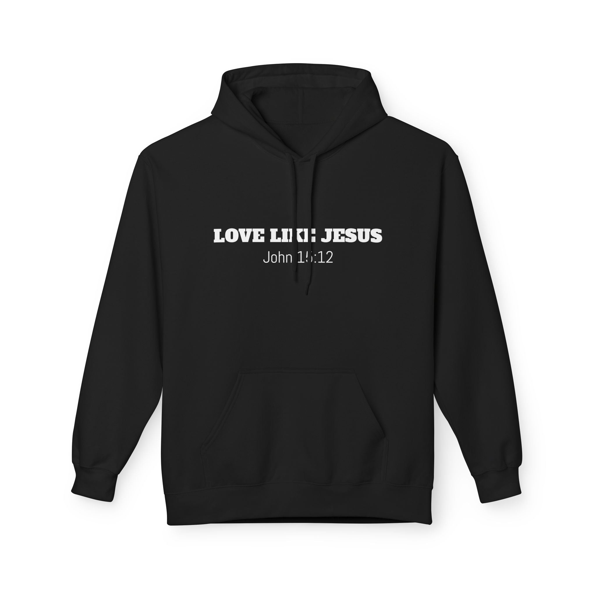 Love Like Jesus Hoodie John 13:34 Christian Faith Pullover