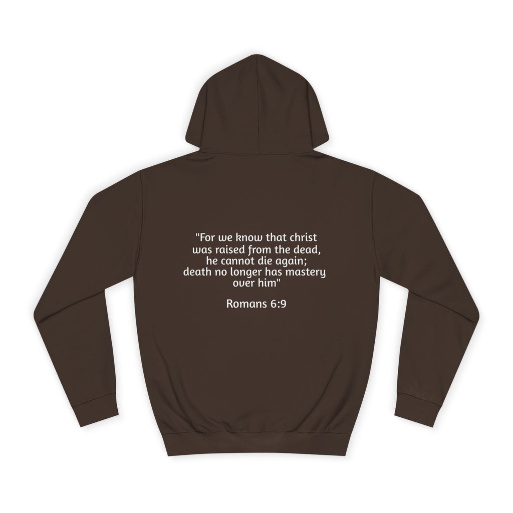 College Hoodie — Gold Crown Graphic with Romans 6:9 Faith Quote