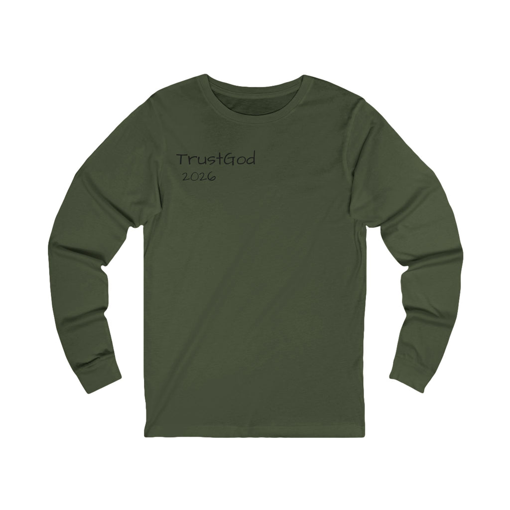 Trust God Long Sleeve Tee, Isaiah 30:18 Scripture Comfort Shirt