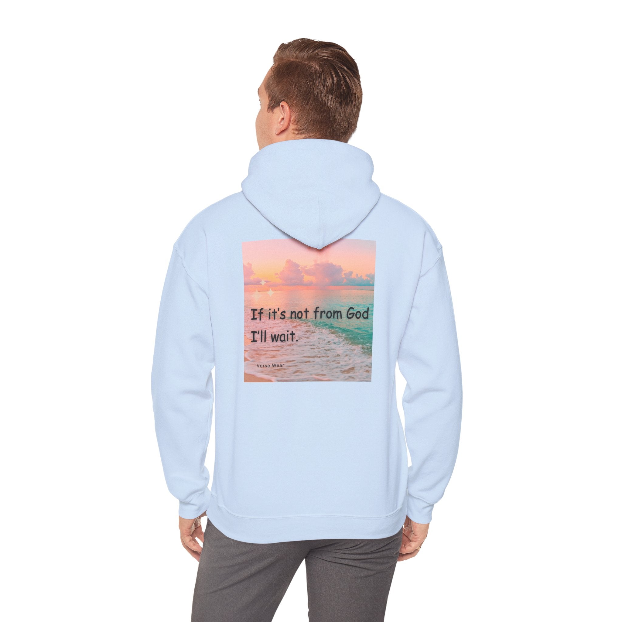 Christian Cross Hoodie "If It's Not From God I'll Wait" Inspirational Faith Sweatshirt