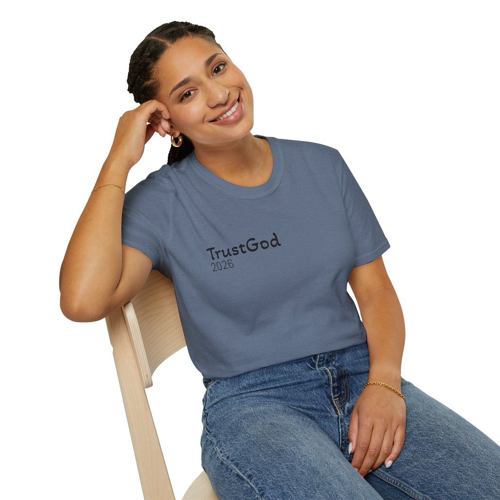 Trust God 2026 T-Shirt  "Don't Wait for the Perfect Moment" Inspirational Christian Tee