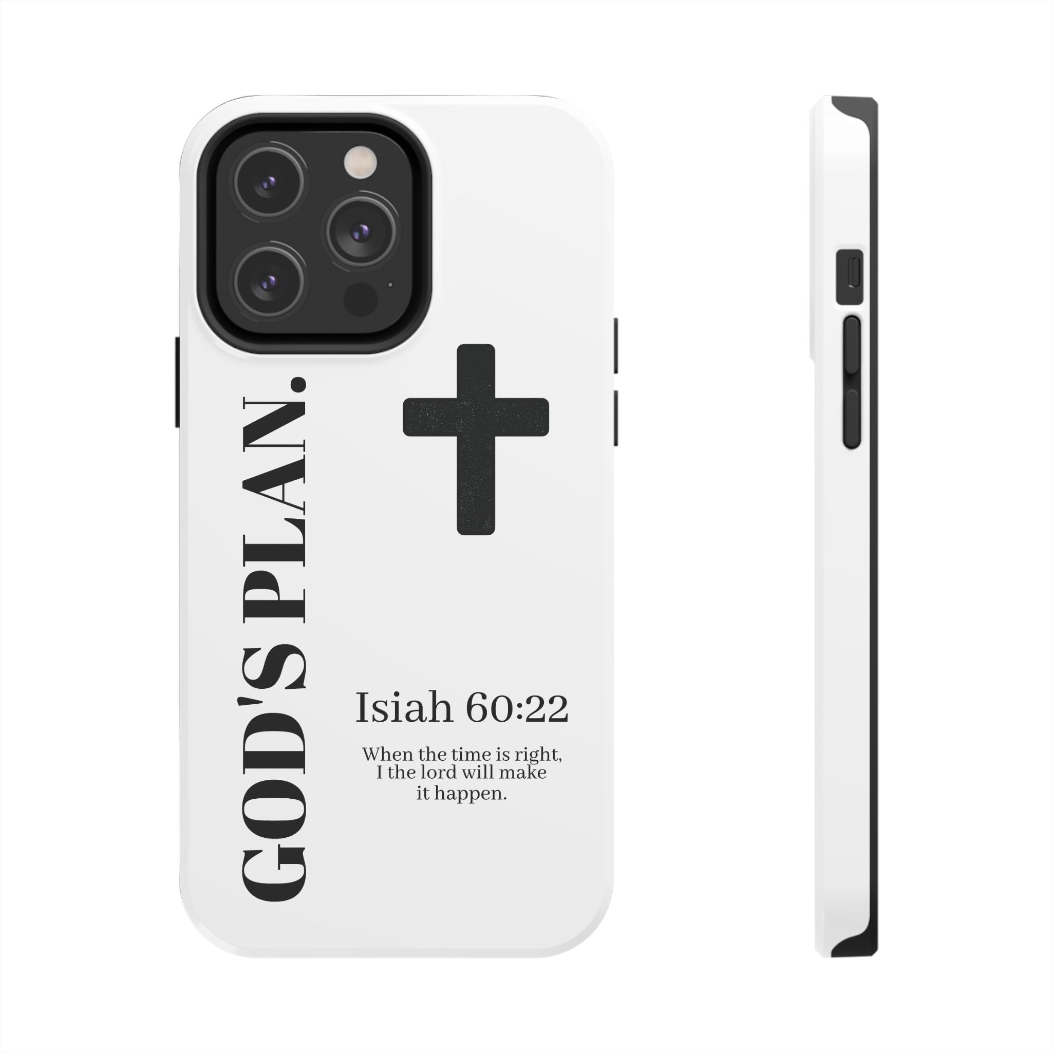 God's Plan Phone Case — Isaiah 60:22 Christian Cross Tough Phone Cover