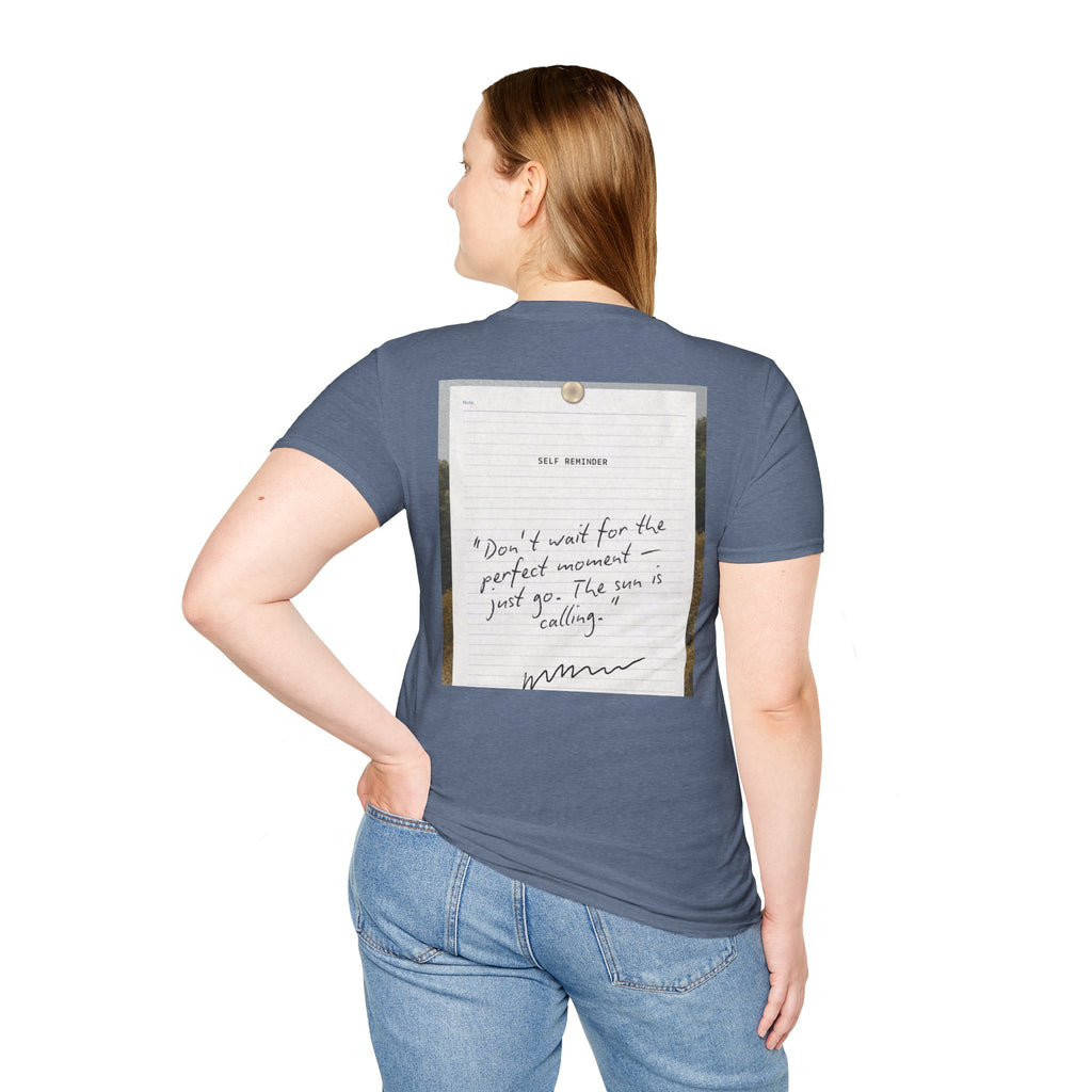 Trust God 2026 T-Shirt  "Don't Wait for the Perfect Moment" Inspirational Christian Tee