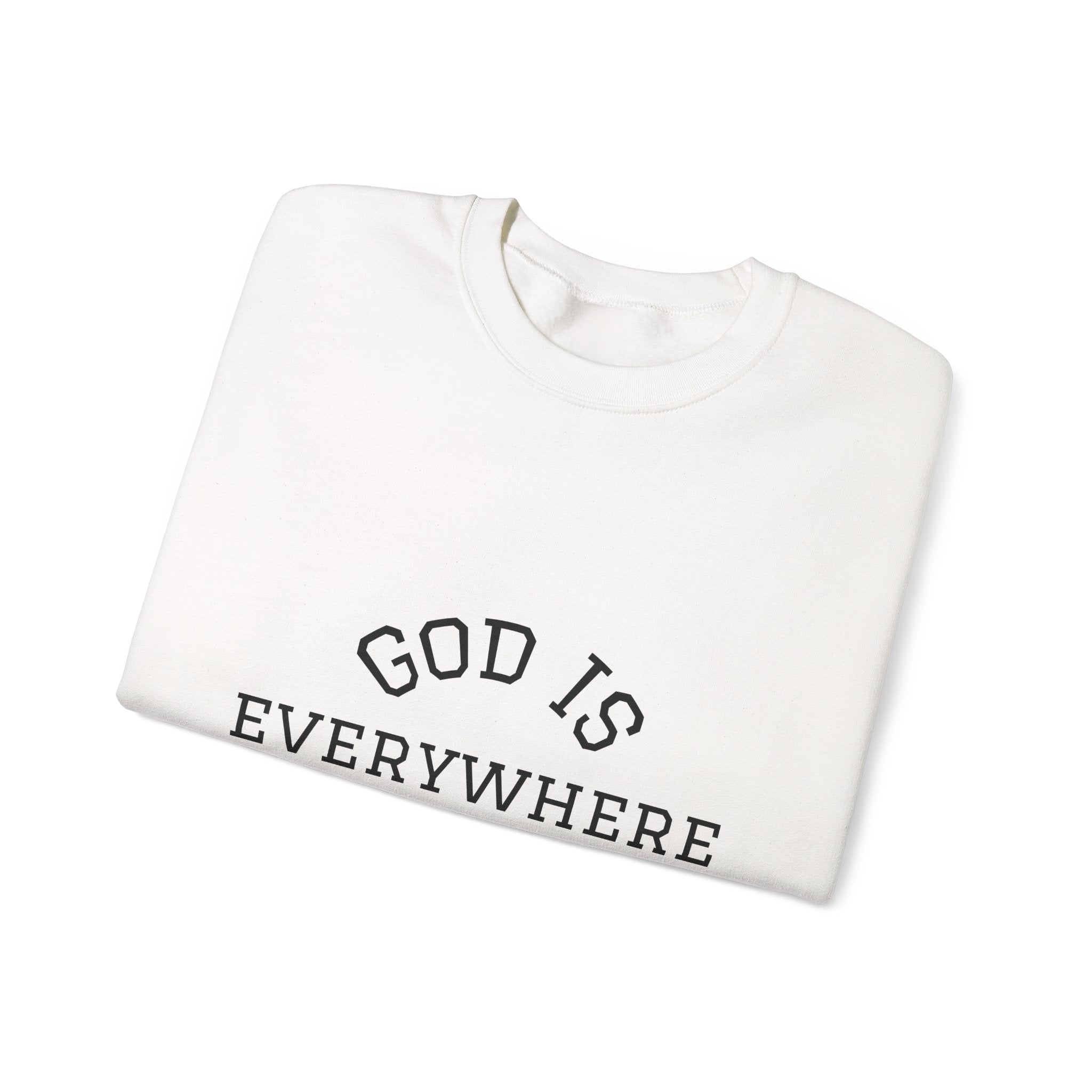 Christian Crewneck Sweatshirt — "God Is Everywhere" with Back Cross Design