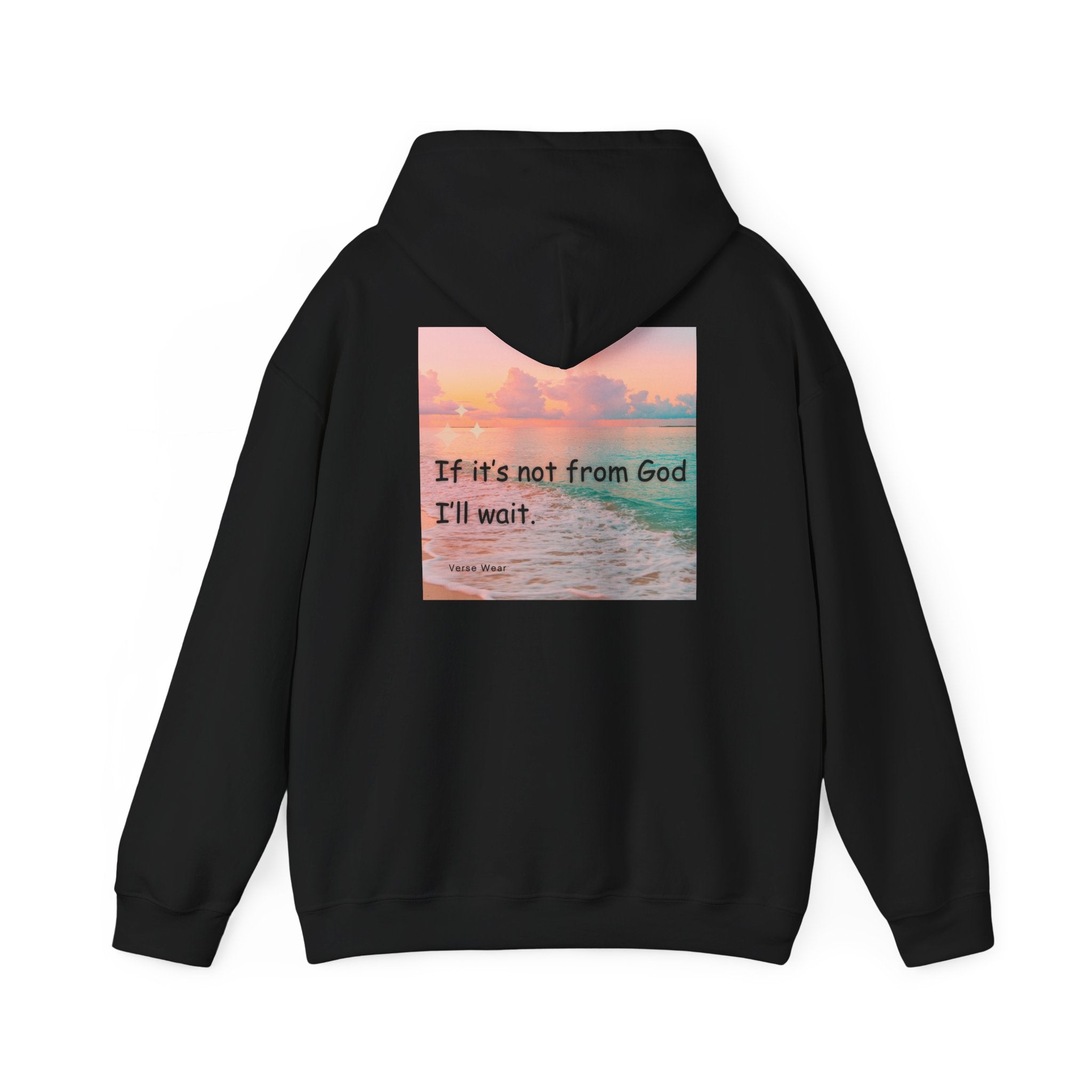 Christian Cross Hoodie "If It's Not From God I'll Wait" Inspirational Faith Sweatshirt