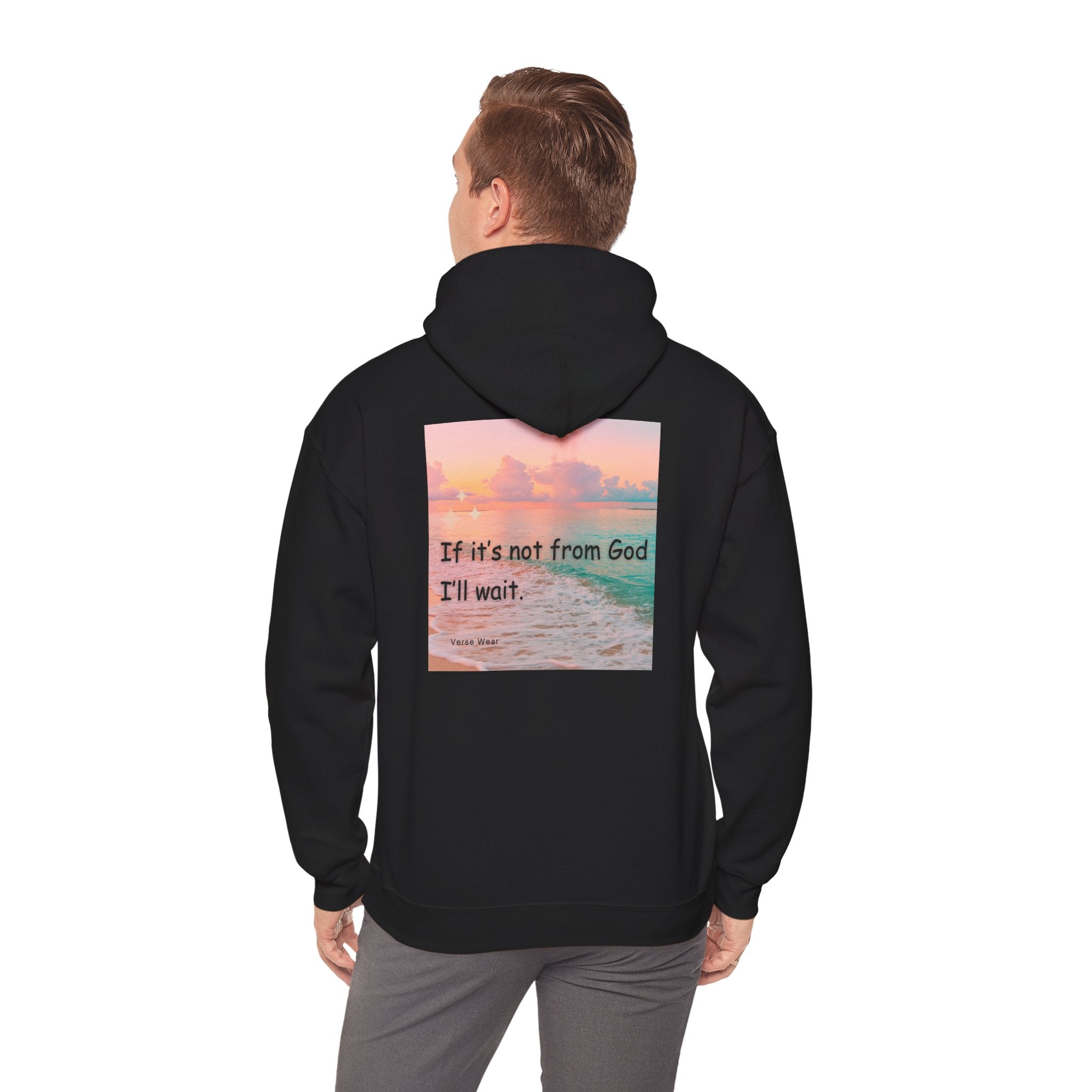 Christian Cross Hoodie "If It's Not From God I'll Wait" Inspirational Faith Sweatshirt