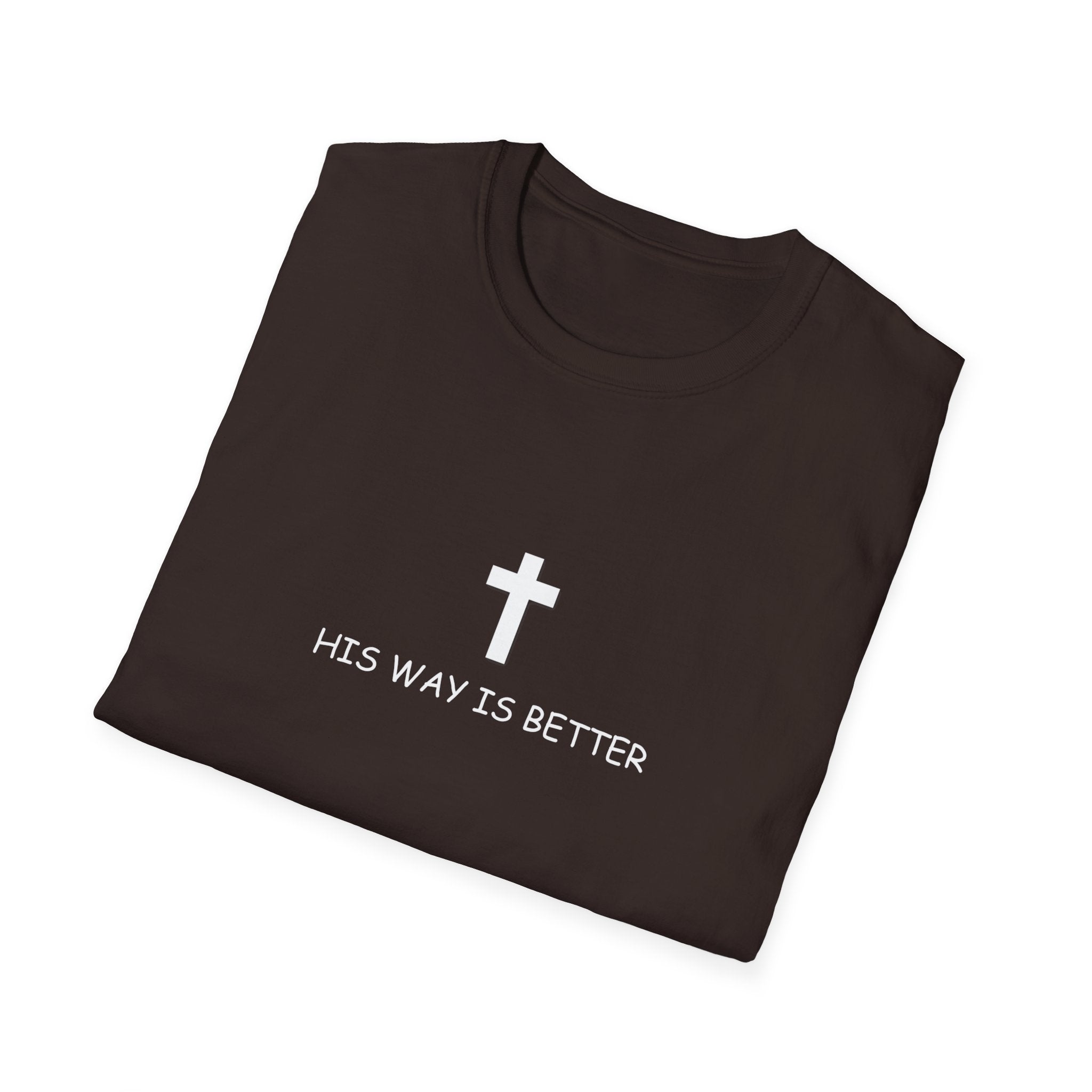His Way Is Better Cross T-Shirt — Christian Faith Tee (Verse Wear)