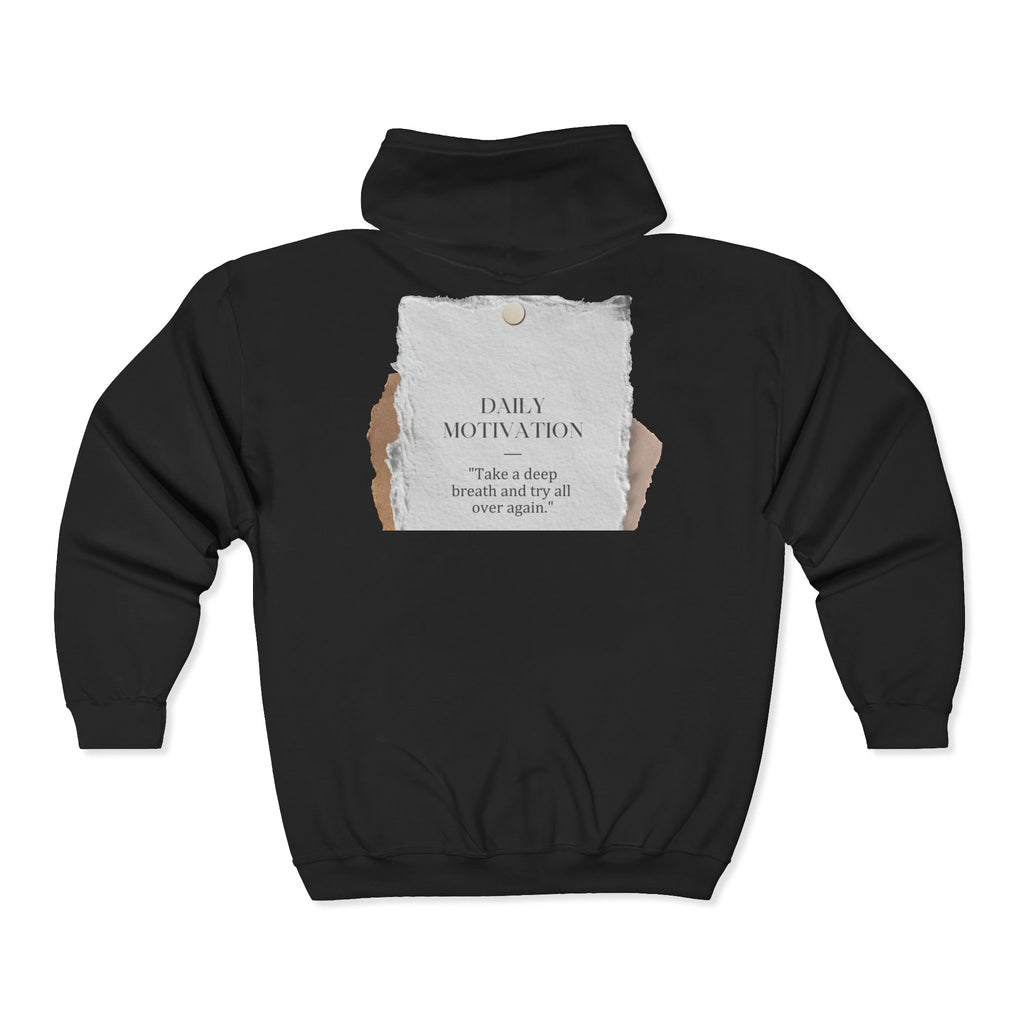 Daily Motivation Quote Zip Hoodie ripped paper design, calming neutral tones