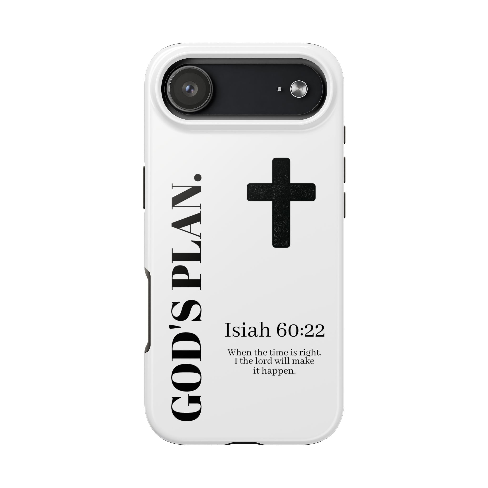 God's Plan Phone Case — Isaiah 60:22 Christian Cross Tough Phone Cover