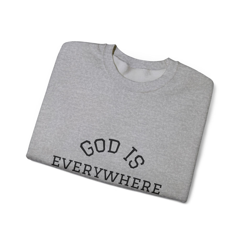 Christian Crewneck Sweatshirt — "God Is Everywhere" with Back Cross Design