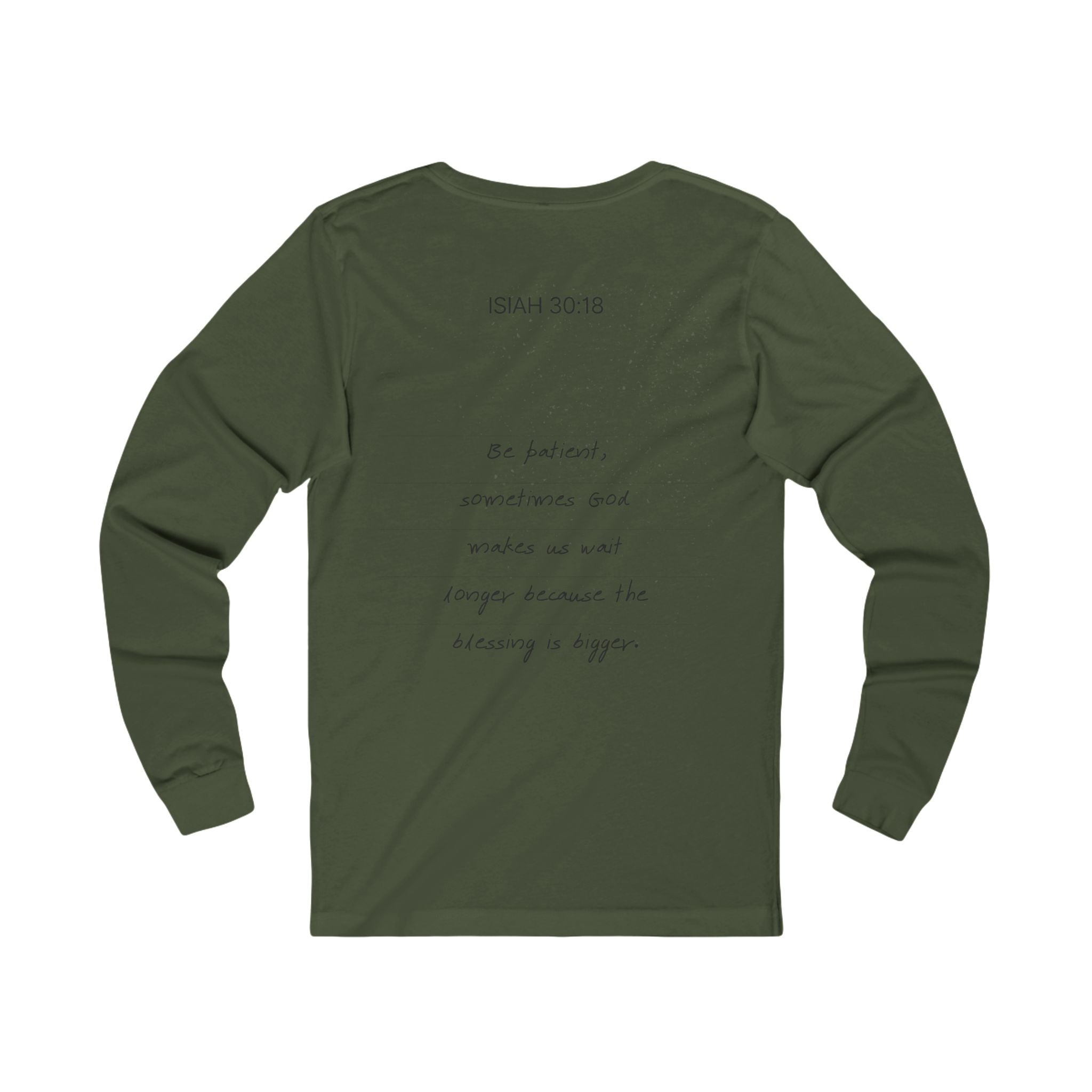 Trust God Long Sleeve Tee, Isaiah 30:18 Scripture Comfort Shirt