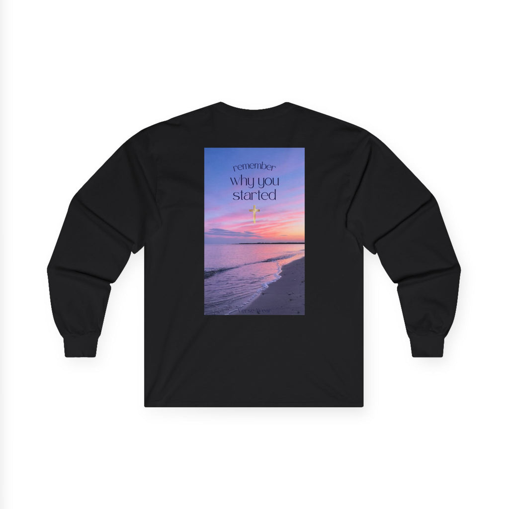 Long Sleeve Tee  Remember Why You Started Sunset Beach Graphic