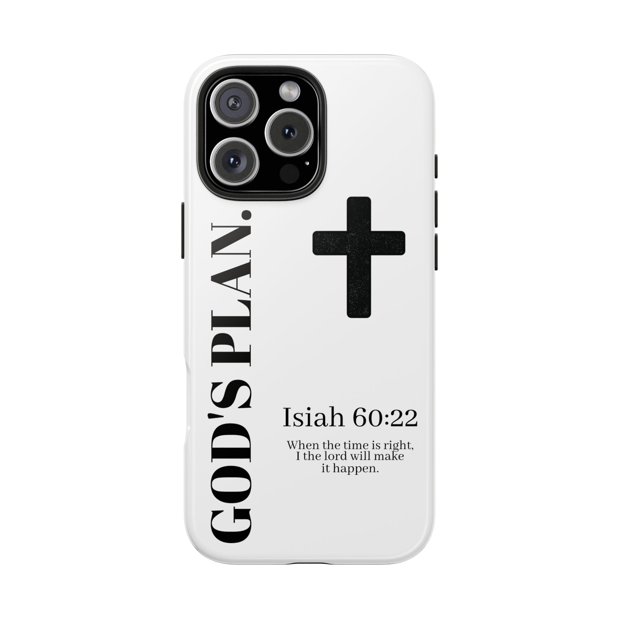 God's Plan Phone Case — Isaiah 60:22 Christian Cross Tough Phone Cover