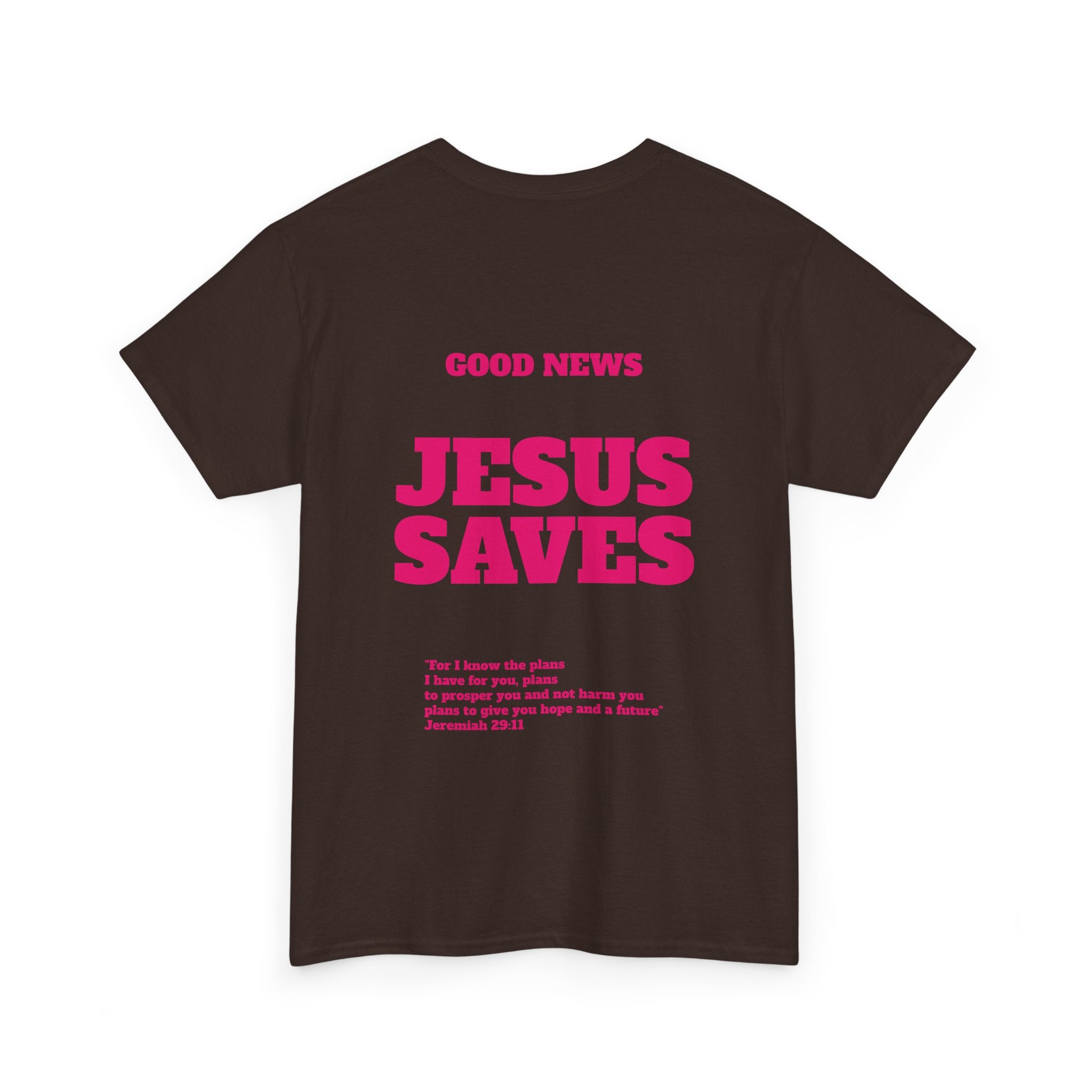 Jesus Saves T‑Shirt Pink 'Good News' Faith Tee (Back Scripture)