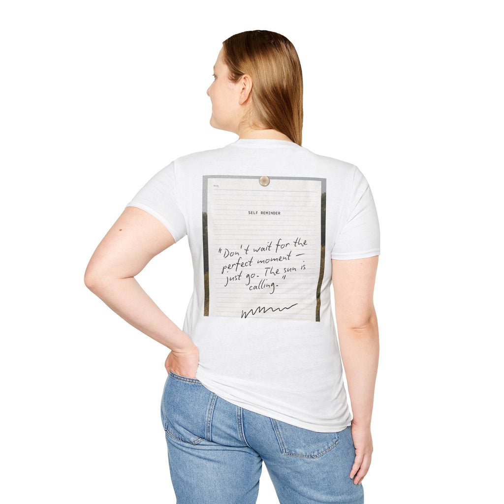 Trust God 2026 T-Shirt  "Don't Wait for the Perfect Moment" Inspirational Christian Tee