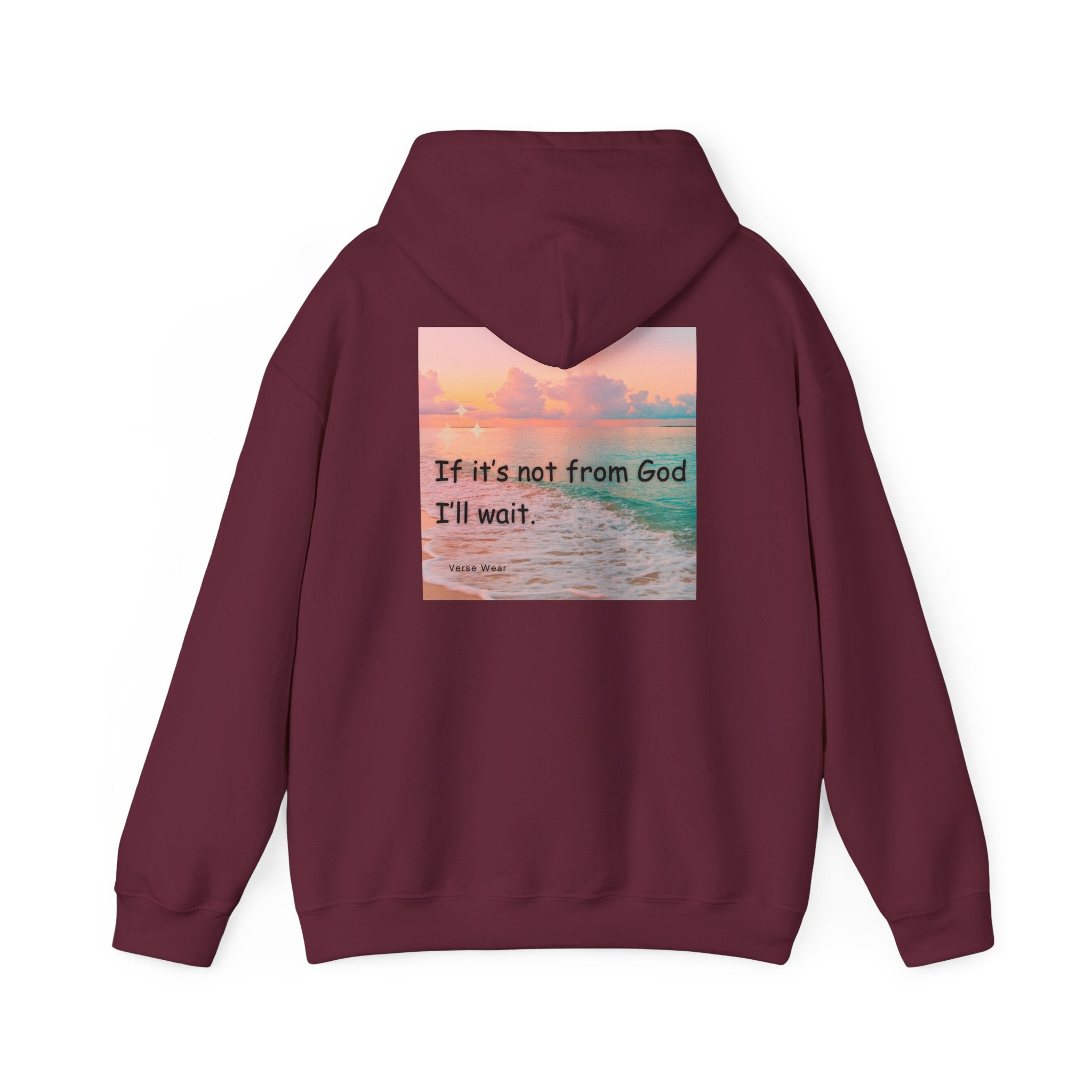 Christian Cross Hoodie "If It's Not From God I'll Wait" Inspirational Faith Sweatshirt